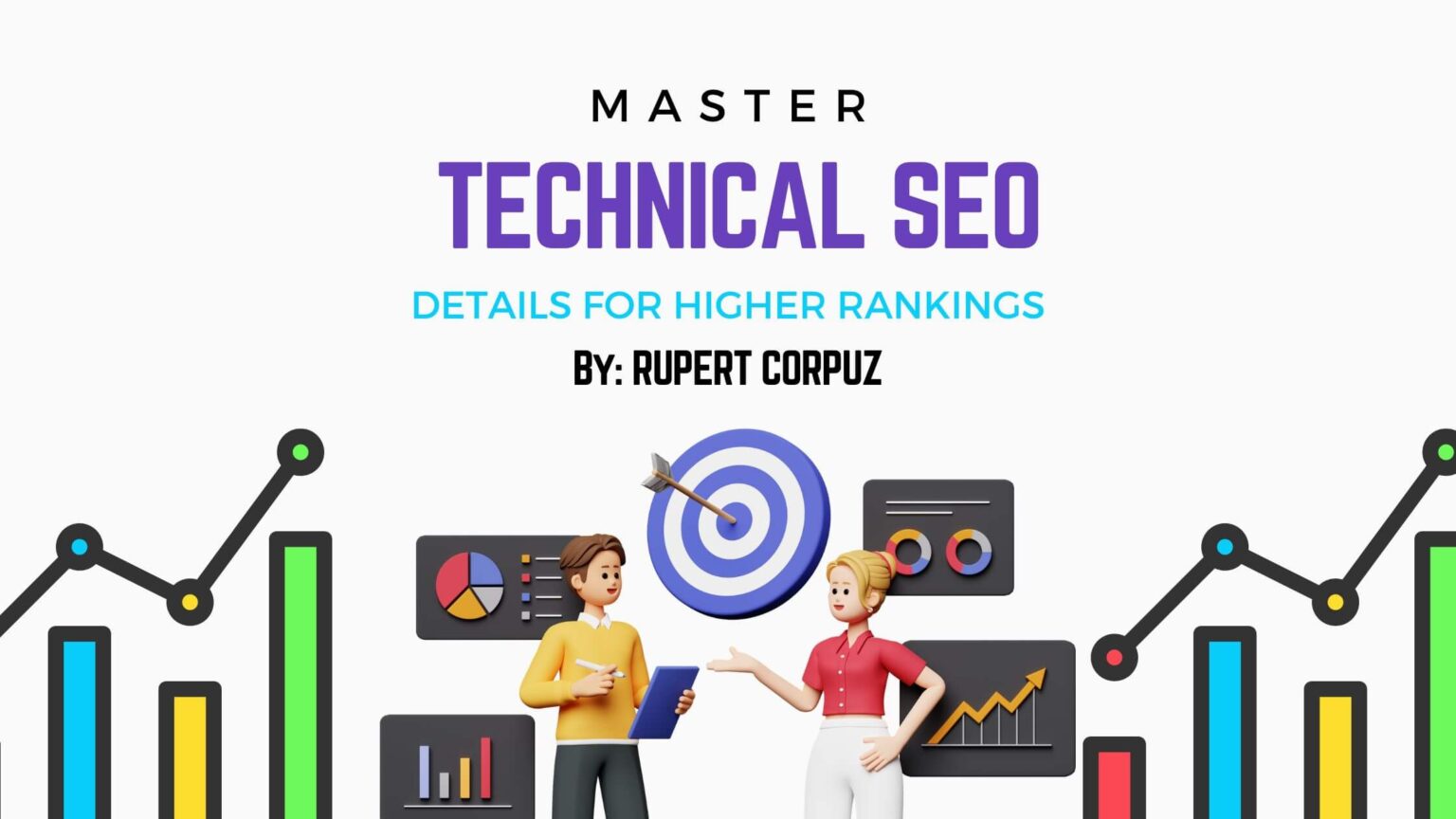 Master Technical SEO Details For Higher Rankings (1)